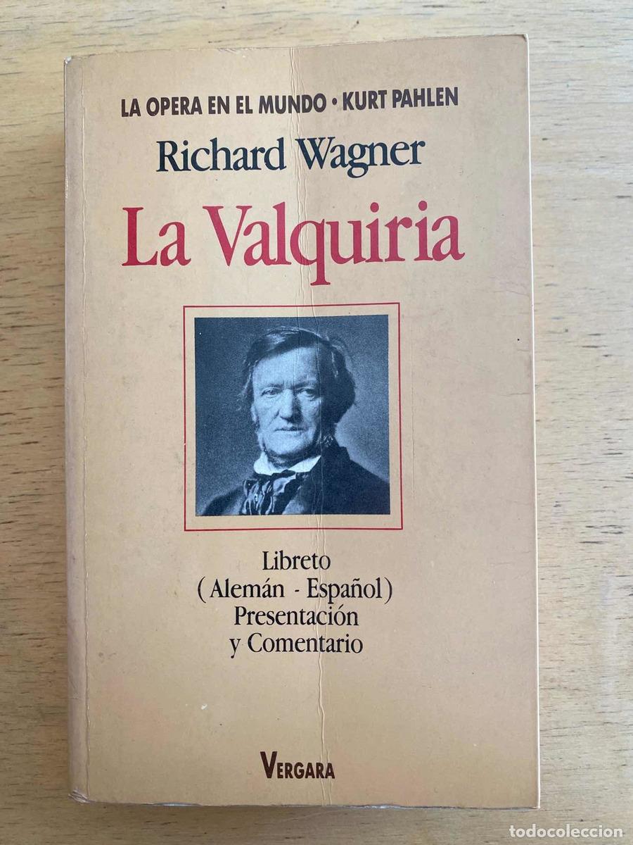 Libros de segunda mano: La Valquiria - Richard Wagner - Foto 1