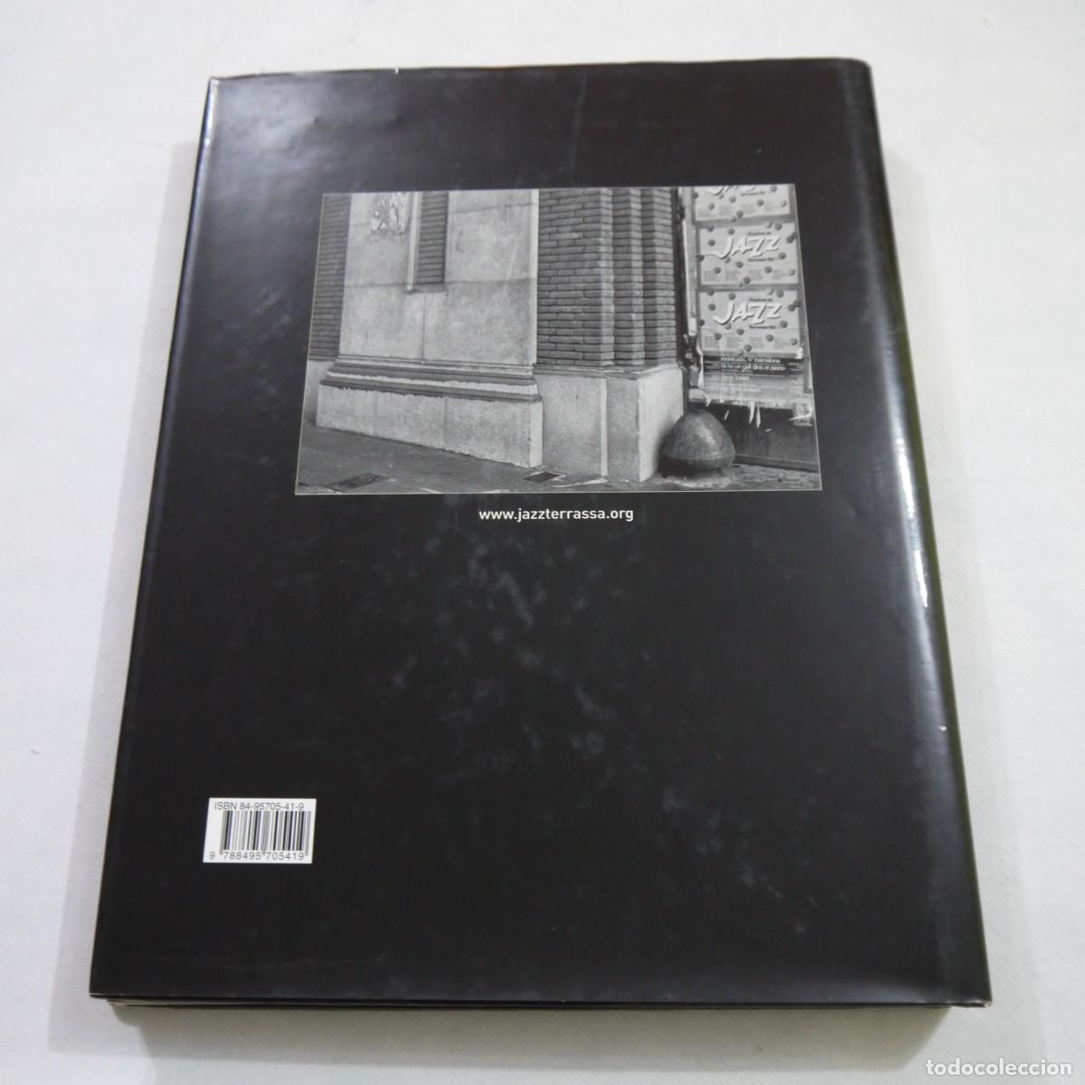 Libros de segunda mano: 25 JAZZ TERRASSA. FESTIVALS 1982-2006 - Foto 2