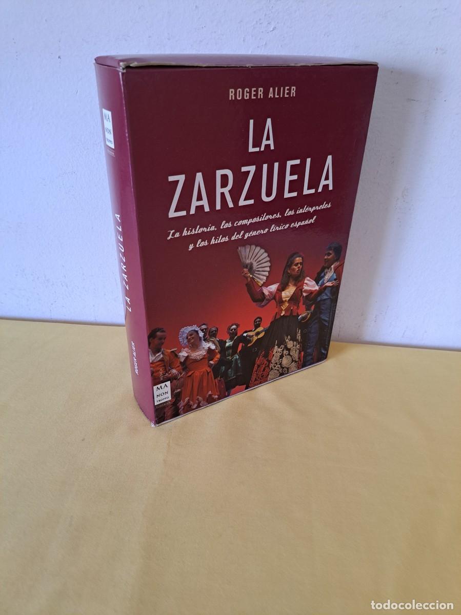 Libros de segunda mano: ROGER ALIER - LA ZARZUELA - EDICIONES ROBINBOOK 2011 - Foto 1