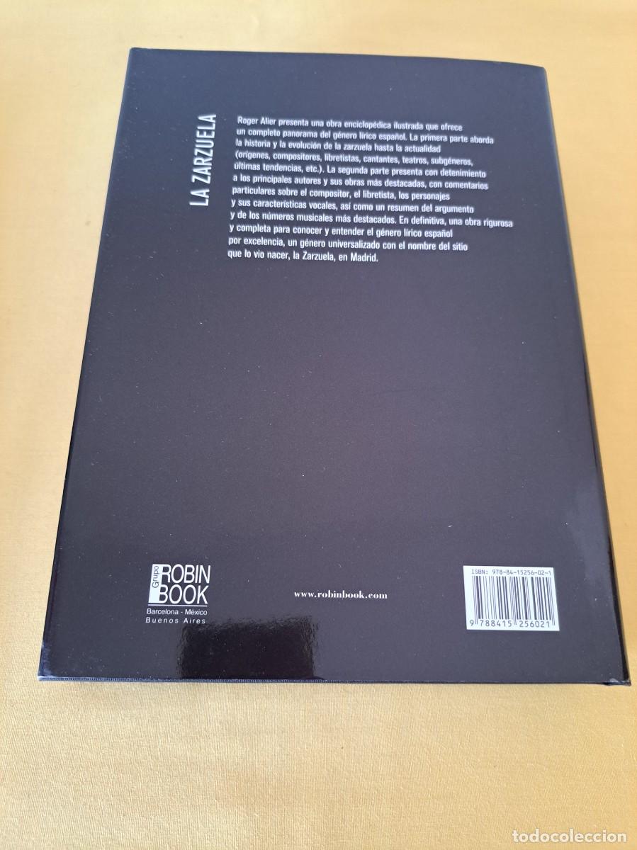 Libros de segunda mano: ROGER ALIER - LA ZARZUELA - EDICIONES ROBINBOOK 2011 - Foto 5