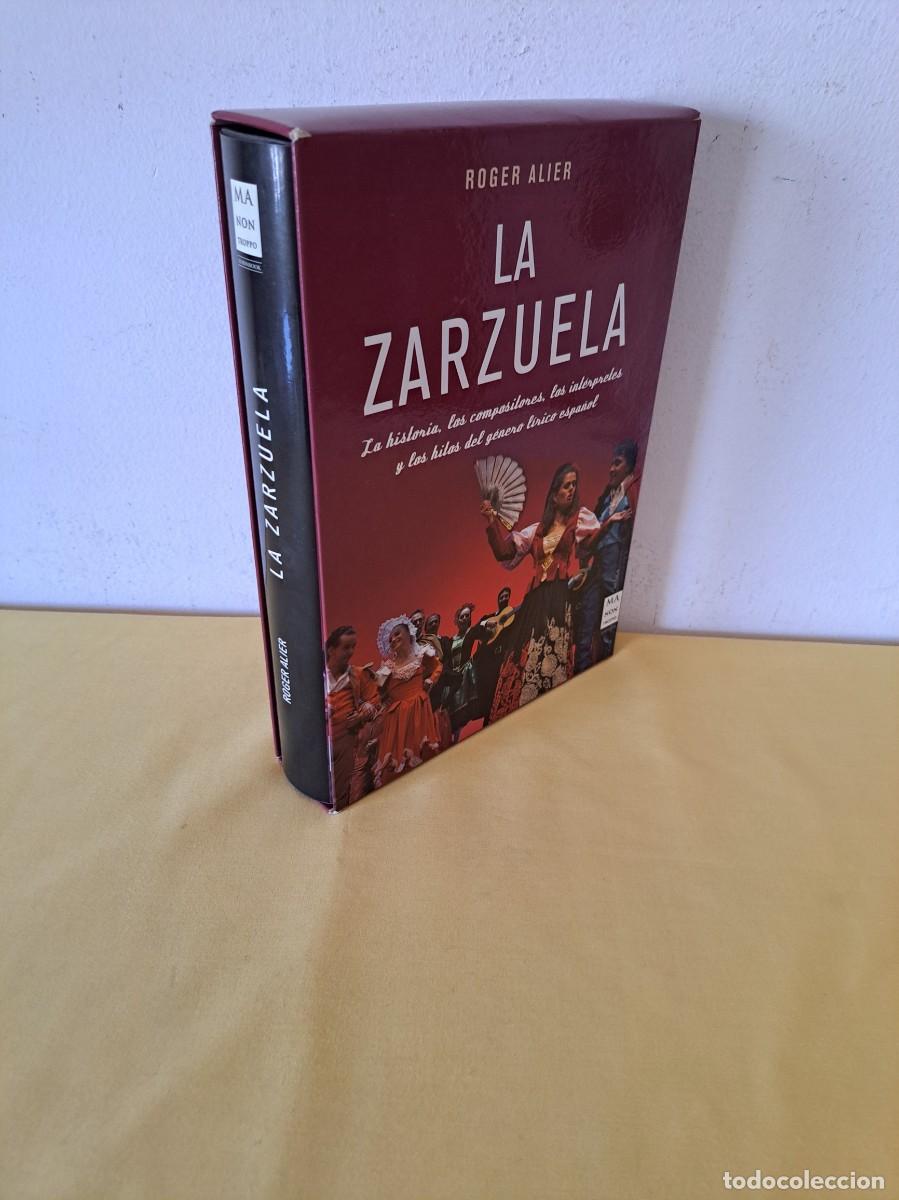 Libros de segunda mano: ROGER ALIER - LA ZARZUELA - EDICIONES ROBINBOOK 2011 - Foto 6