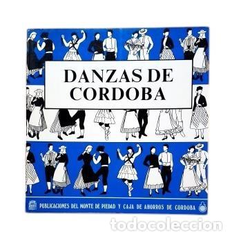 Libros de segunda mano: DANZAS DE C&Oacute;RDOBA (1983).- VV.AA - Foto 1