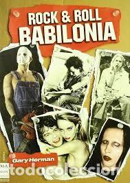Libros de segunda mano: ROCK & ROLL BABILONIA Gary Herman - Foto 1
