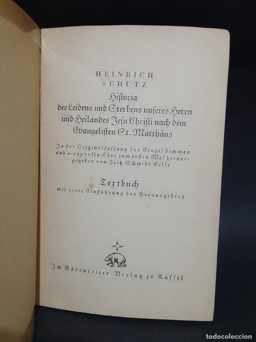 Libros de segunda mano: HEINRICH SCHUTZ - TEXTBUCH - PRIMERA EDICI&Oacute;N - Foto 2