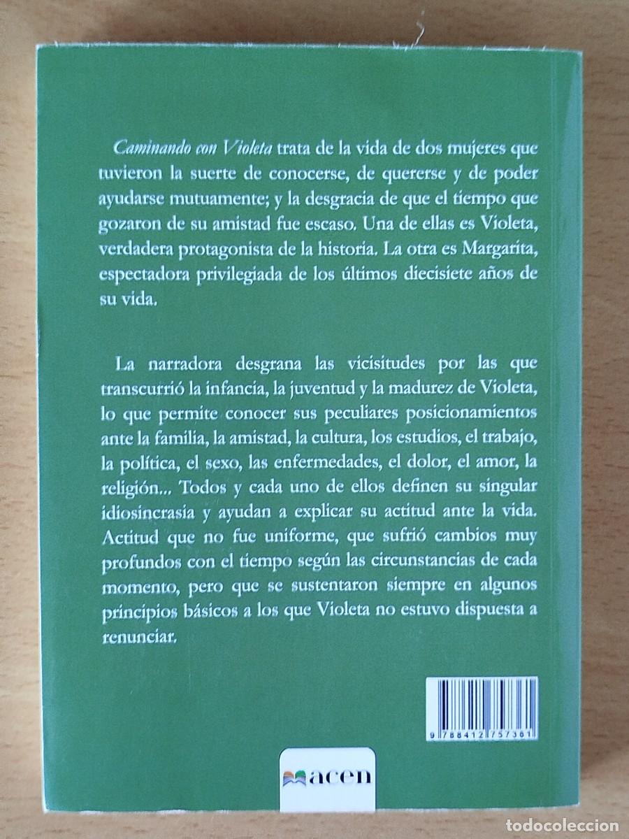 Libros de segunda mano: CAMINANDO CON VIOLETA Antonio Titos Moreno - Foto 7