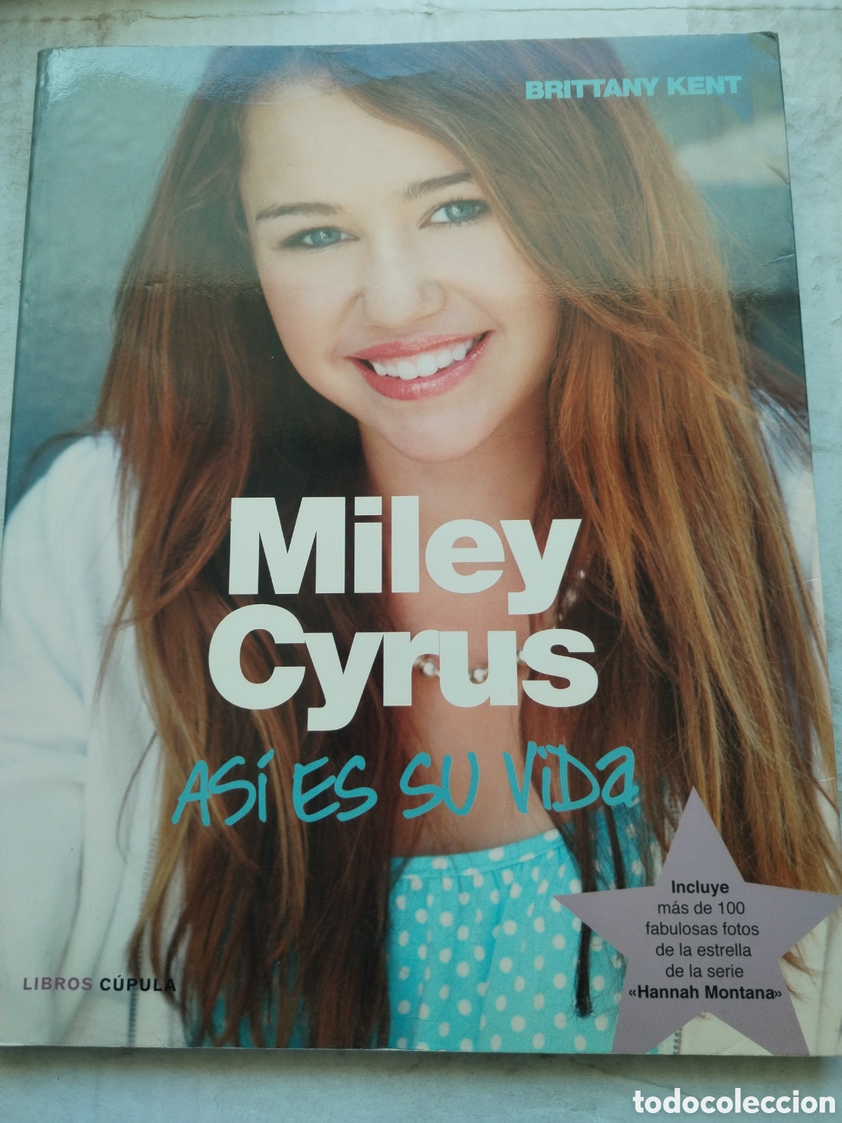 Libros de segunda mano: MILEY CYRUS/ASI ES SU VIDA - Foto 1