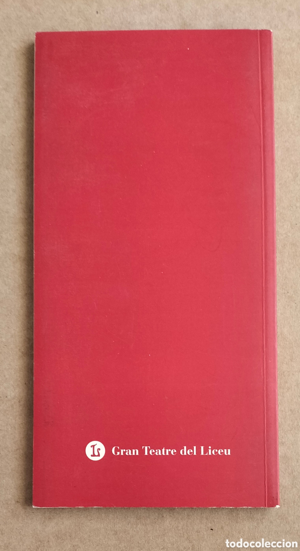 Libros de segunda mano: Programa Liceu 2001 - 2002. Gran Teatre del Liceu. Llibre - Foto 10