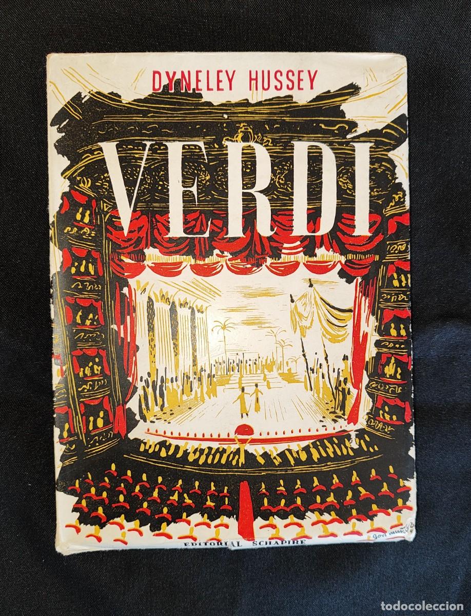 Libros de segunda mano: DYNELEY HUSSEY .- VERDI. - Foto 1