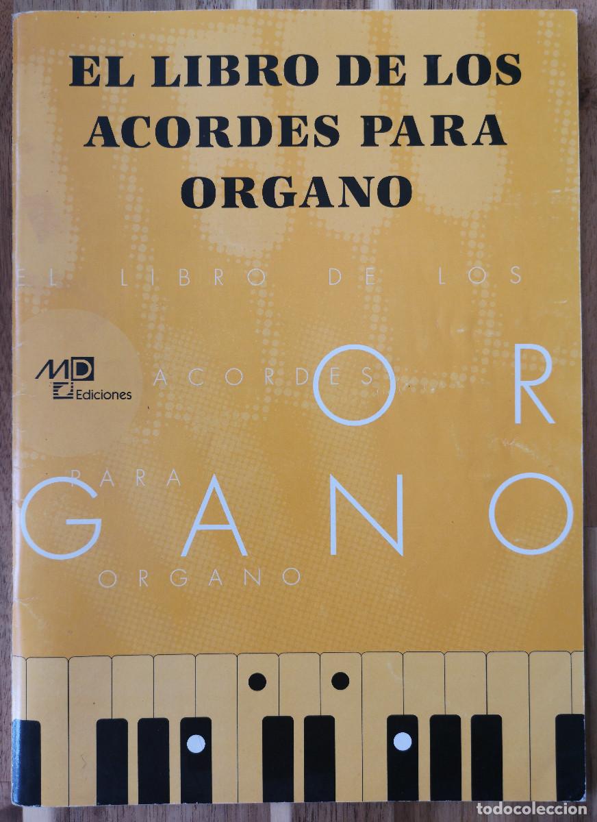 Libros de segunda mano: EL LIBRO DE LOS ACORDES PARA ORGANO - MD Ediciones 1981 - Foto 1