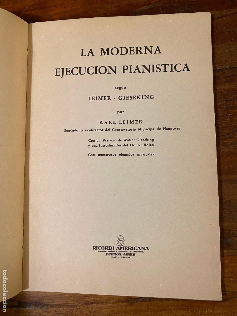 Libros de segunda mano: LA MODERNA EJECUCION PIANISTICA - LEIMER GIESEKING - Foto 3