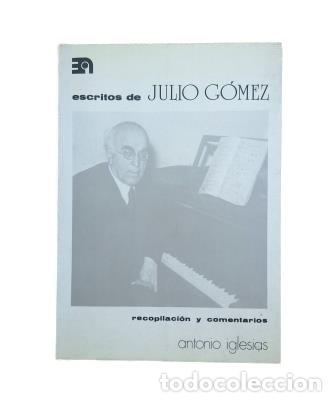 Libros de segunda mano: ESCRITOS (1986).- G&oacute;mez, Julio - Foto 1