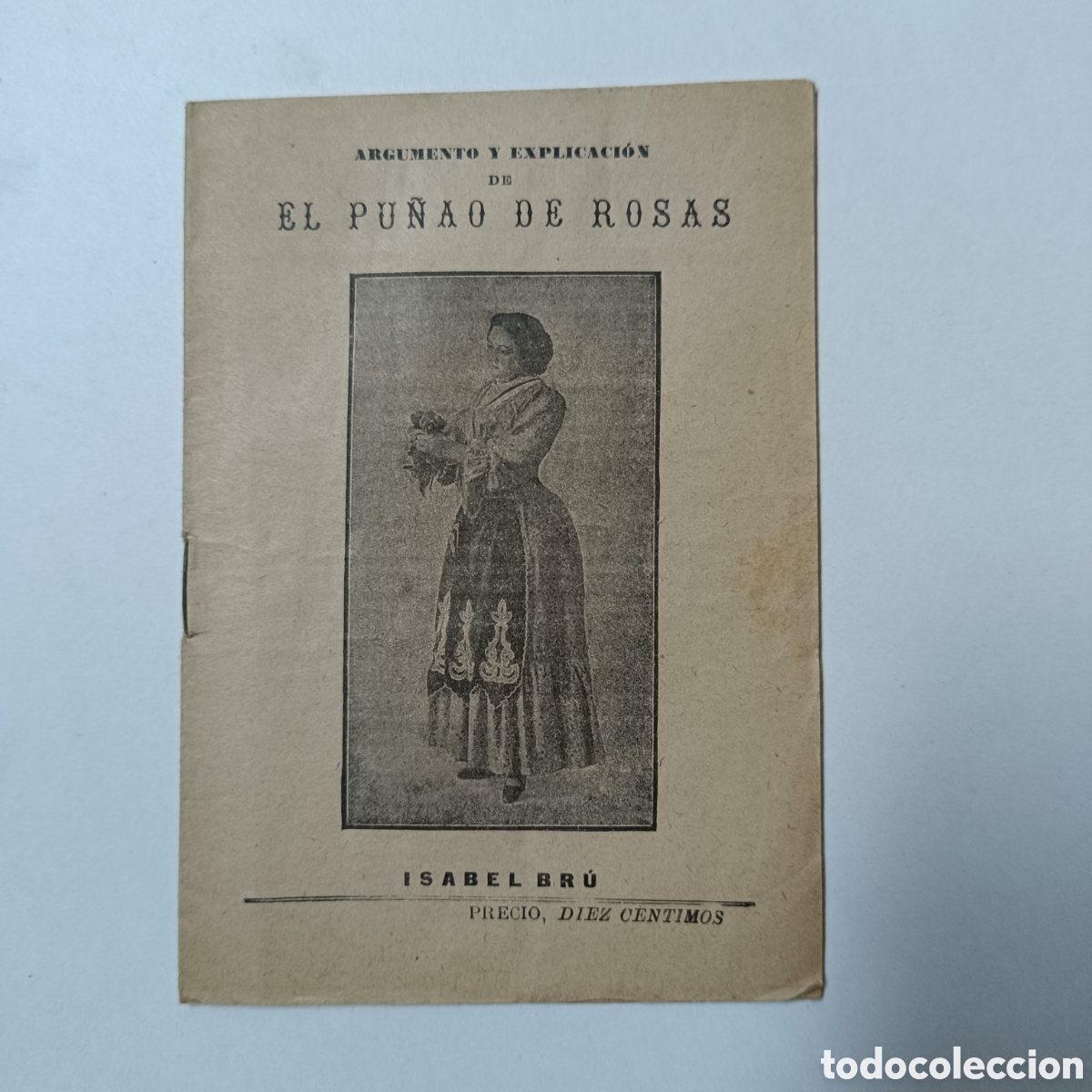 Libros de segunda mano: ARGUMENTOS Y EXPLICACION DE EL PU&Ntilde;AO DE ROSAS - ISABEL BRU - Foto 1