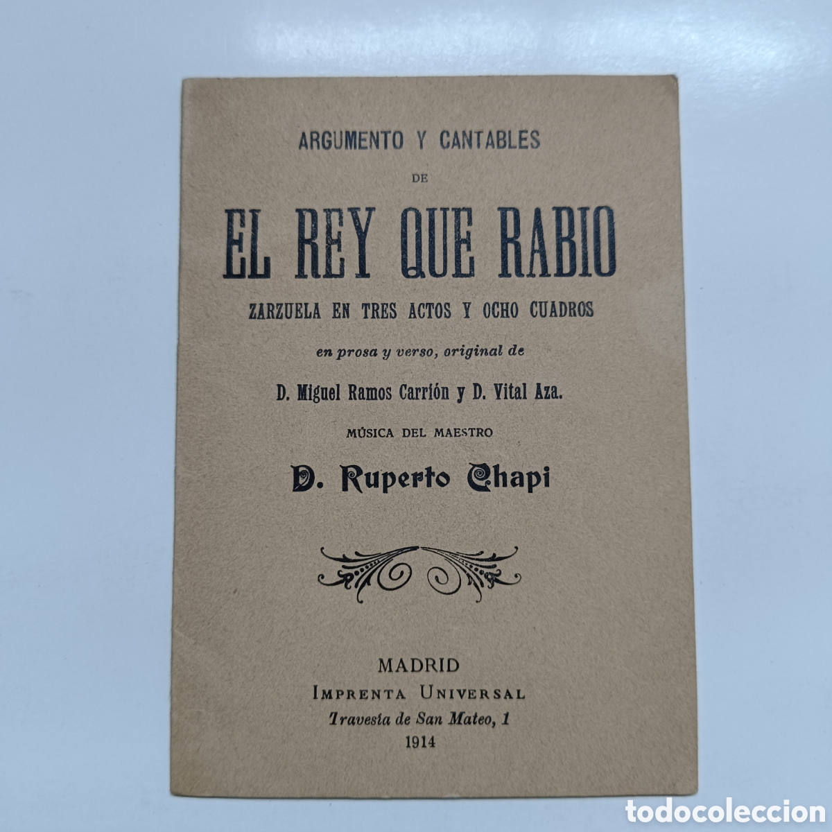 Libros de segunda mano: ARGUMENTO Y CANTABLES EL REY QUE RABIO A&Ntilde;O 1914 - Foto 1