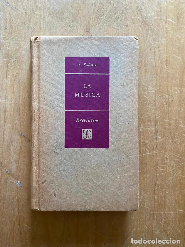 Libros de segunda mano: La musica - Salazar, A. - Foto 1