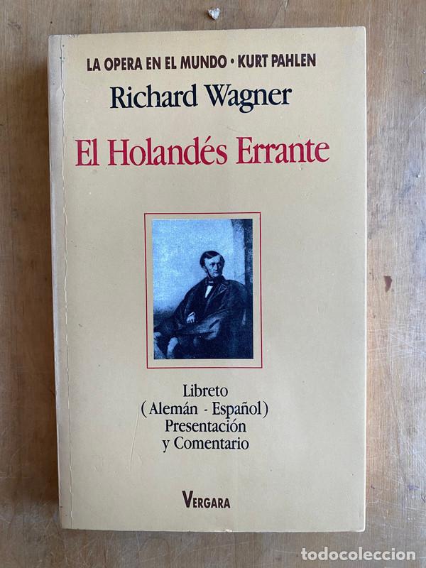 Libros de segunda mano: El holandes Errante - Wagner, Richard - Foto 1