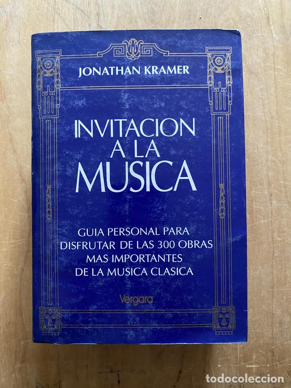 Libros de segunda mano: Invitacion a la musica - Kramer, Jonathan - Foto 1