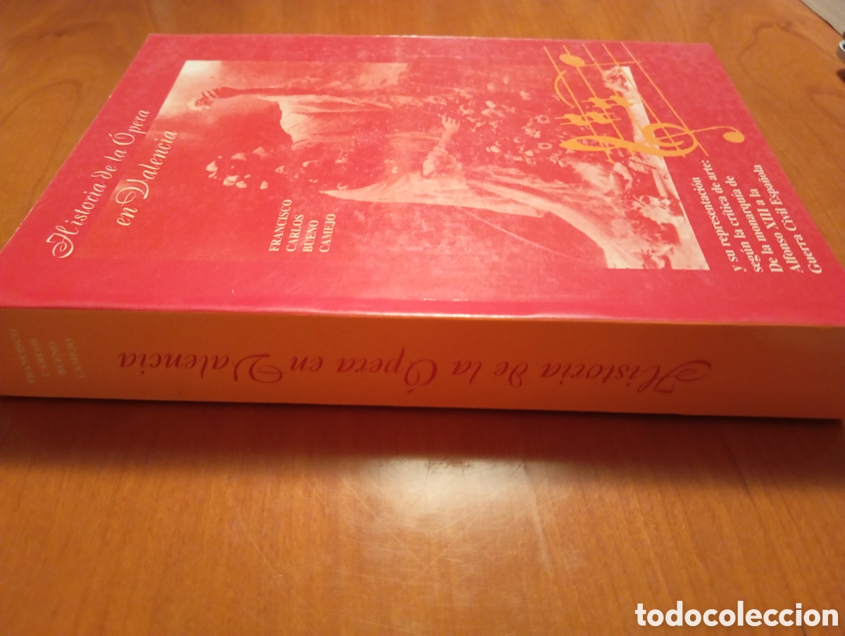 Libros de segunda mano: HISTORIA DE LA OPERA EN VALENCIA. 1997. - Foto 2