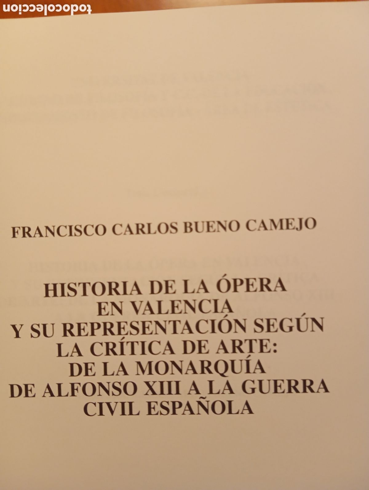 Libros de segunda mano: HISTORIA DE LA OPERA EN VALENCIA. 1997. - Foto 3