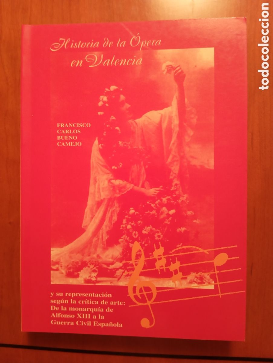 Libros de segunda mano: HISTORIA DE LA OPERA EN VALENCIA. 1997. - Foto 1