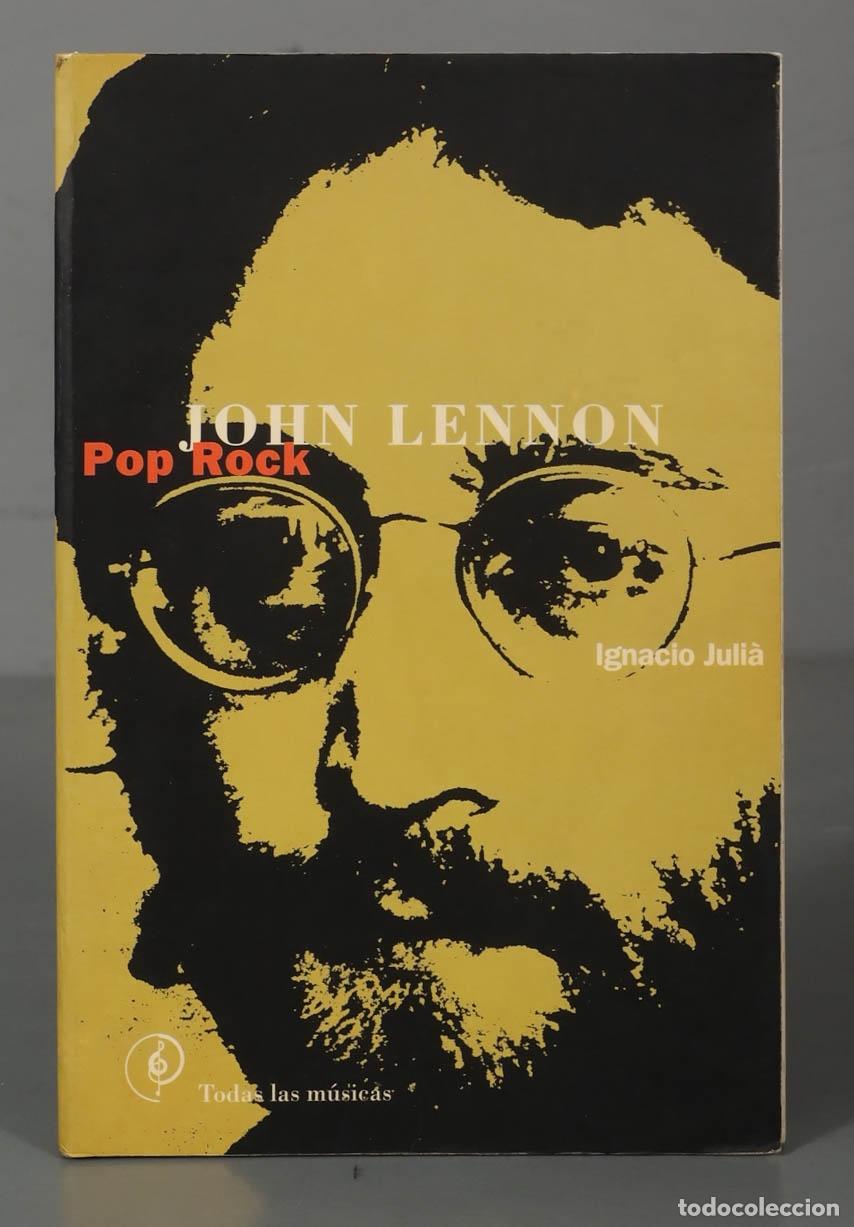 Libros de segunda mano: John Lennon Ignacio Juli&agrave; - Foto 1