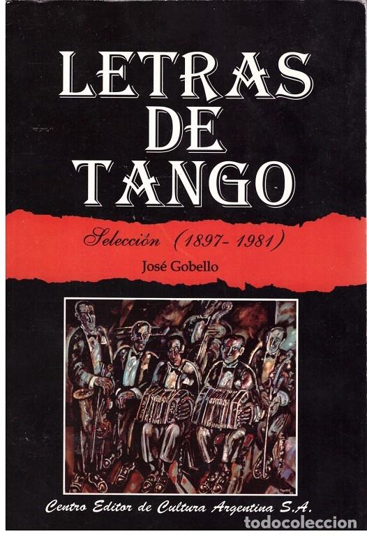 Libros de segunda mano: LETRAS DE TANGO - Foto 1