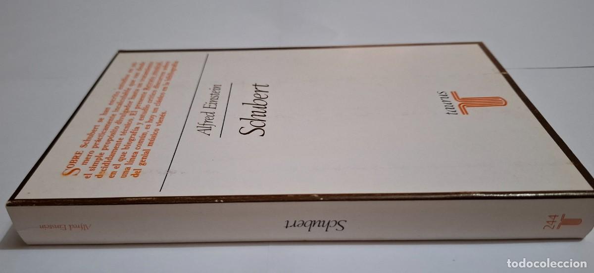 Libros de segunda mano: ALFRED EINSTEIN: SCHUBERT. RETRATO MUSICAL - Foto 4