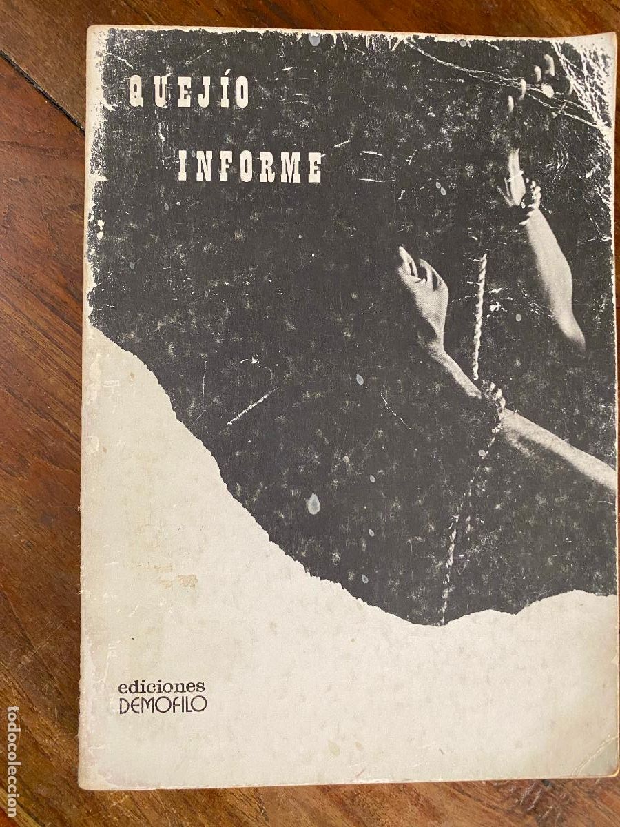 Libros de segunda mano: QUEJIO INFORME . ED. DEMOFILO - Foto 1