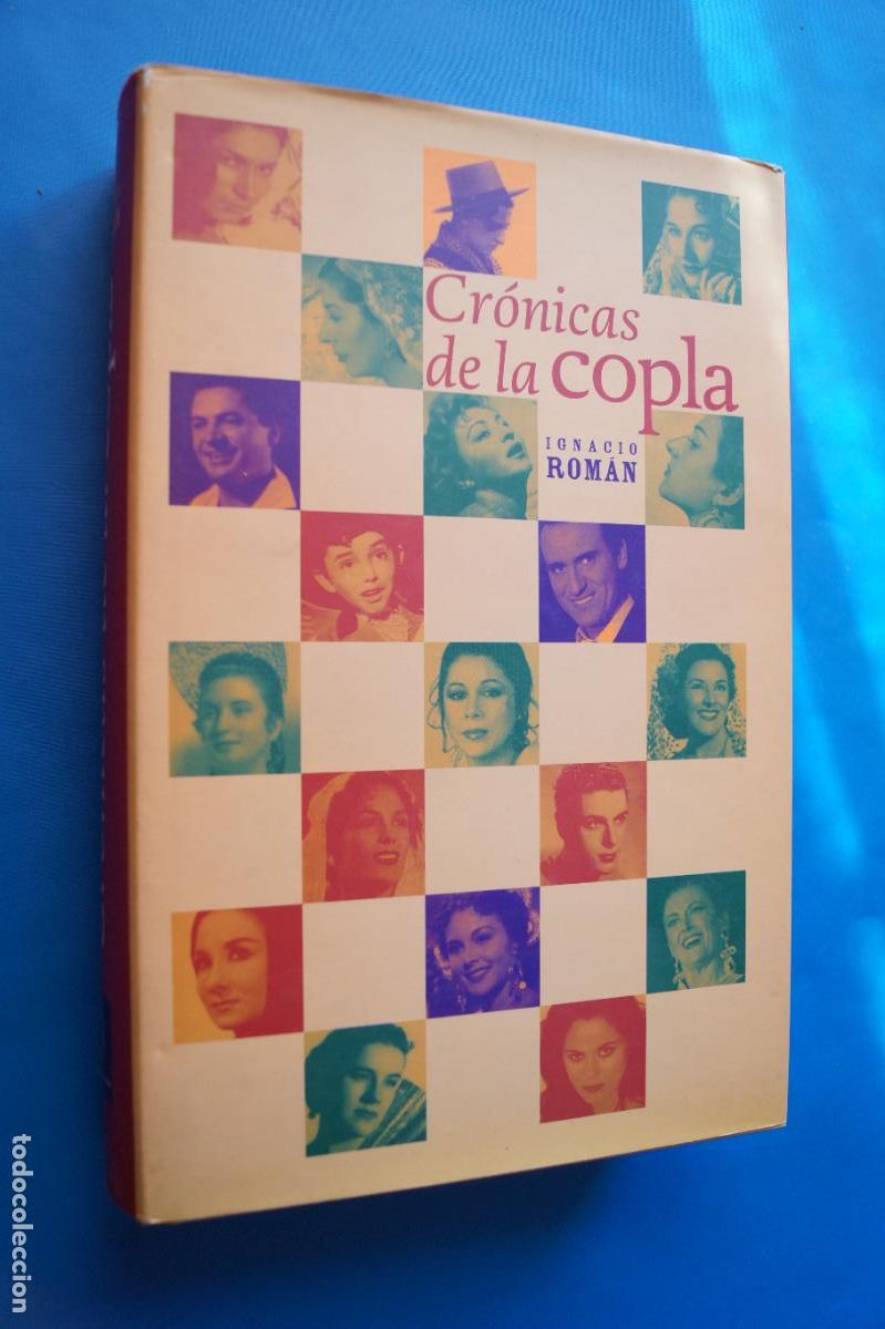 Libros de segunda mano: CRONICAS DE LA COPLA. IGNACIO ROMAN. - Foto 1