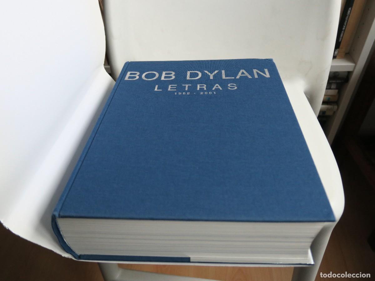 Libros de segunda mano: LETRAS 1962-2001 - BOB DYLAN - Foto 3