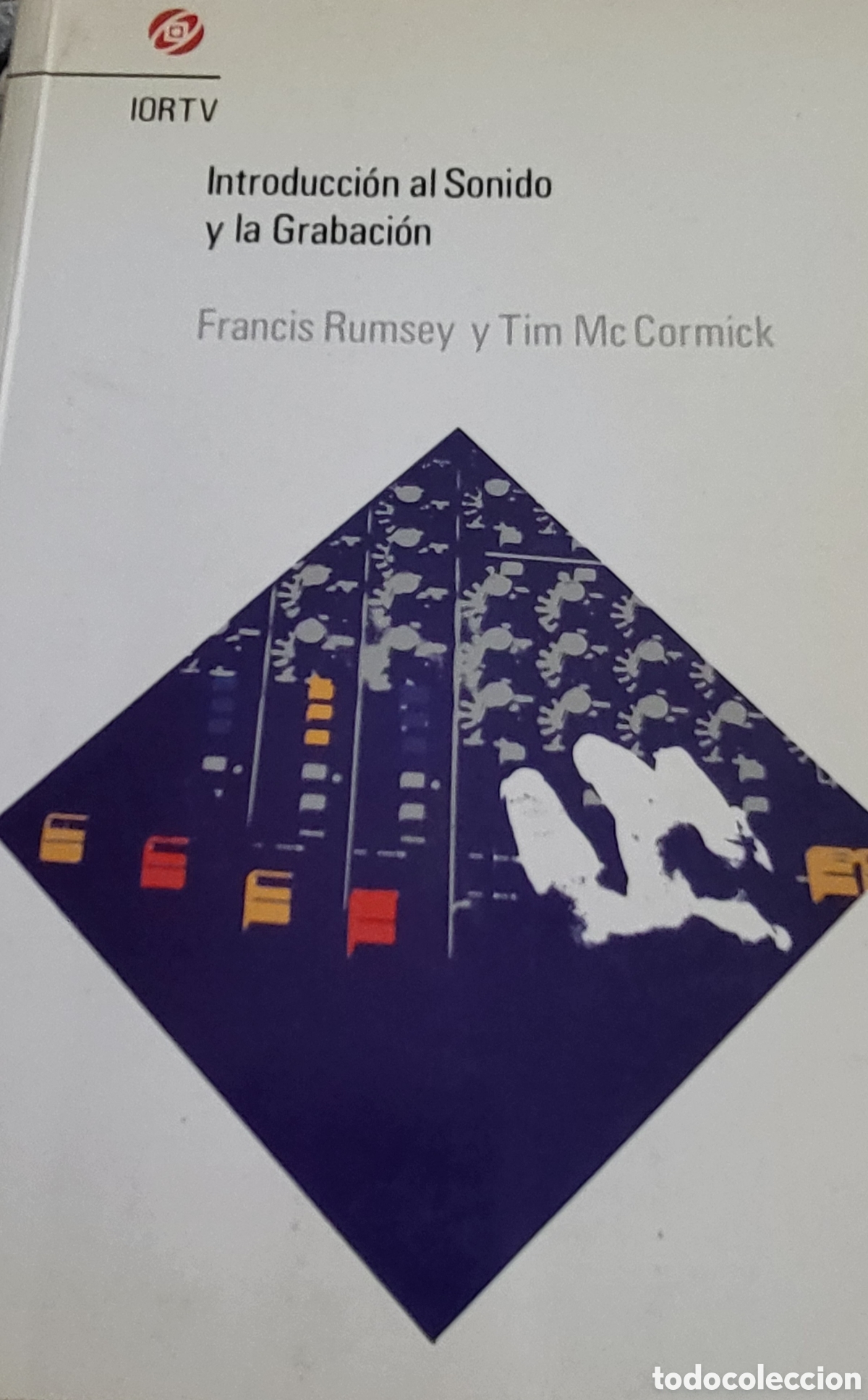 Libros de segunda mano: Introducci&oacute; al sonido y la grabaci&oacute;n - Foto 1
