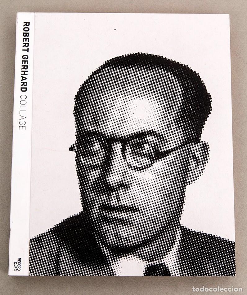Libros de segunda mano: ROBERT GERHAUD - collage - Foto 1