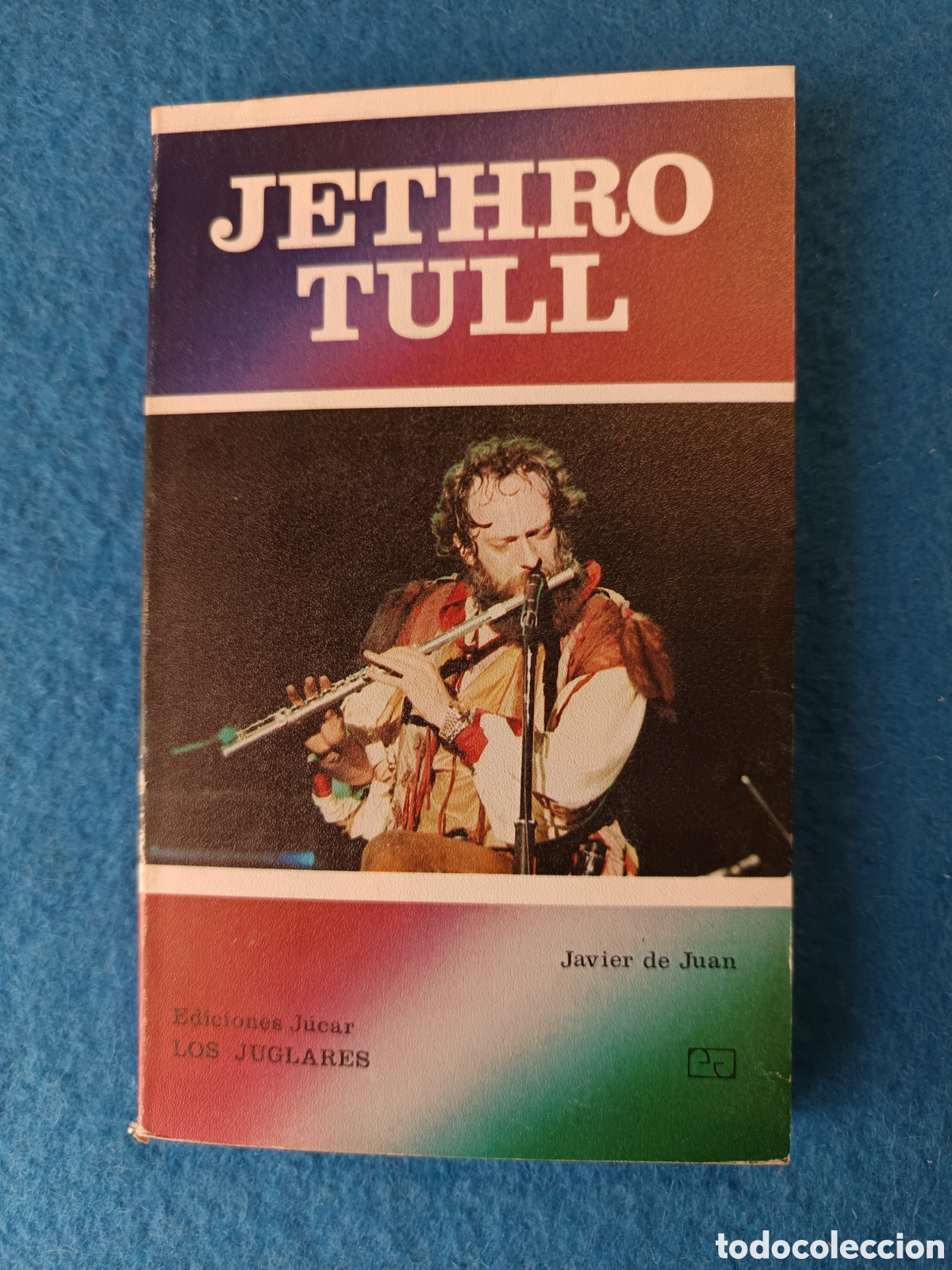 Libros de segunda mano: Javier de Juan - Jethro Tull - Foto 1
