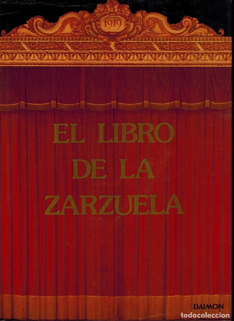 Libros de segunda mano: EL LIBRO DE LA ZARZUELA - Foto 1