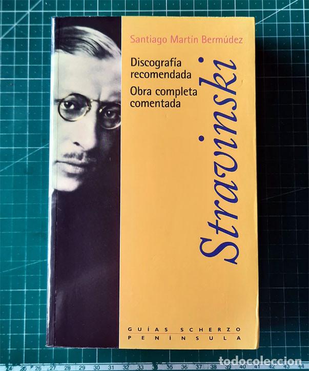 Libros de segunda mano: STRAVINSKI. DISCOGRAF&Iacute;A RECOMENDADA. OBRA COMPLETA COMENTADA - Foto 1