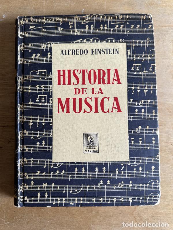 Libros de segunda mano: Historia de la musica - Einstein, Alfredo - Foto 2
