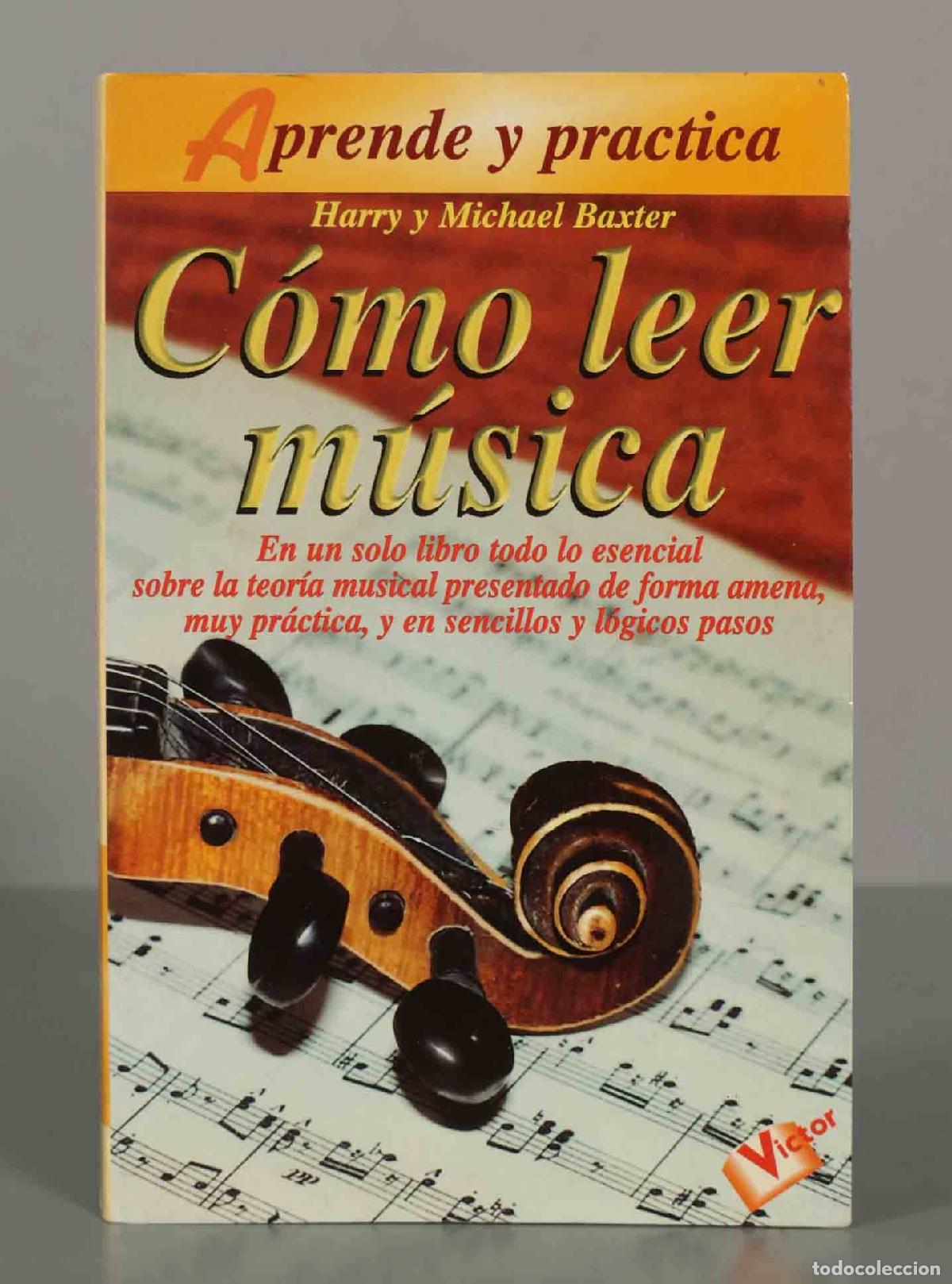 Libros de segunda mano: COMO LEER M&Uacute;SICA Harry Baxter - Foto 1