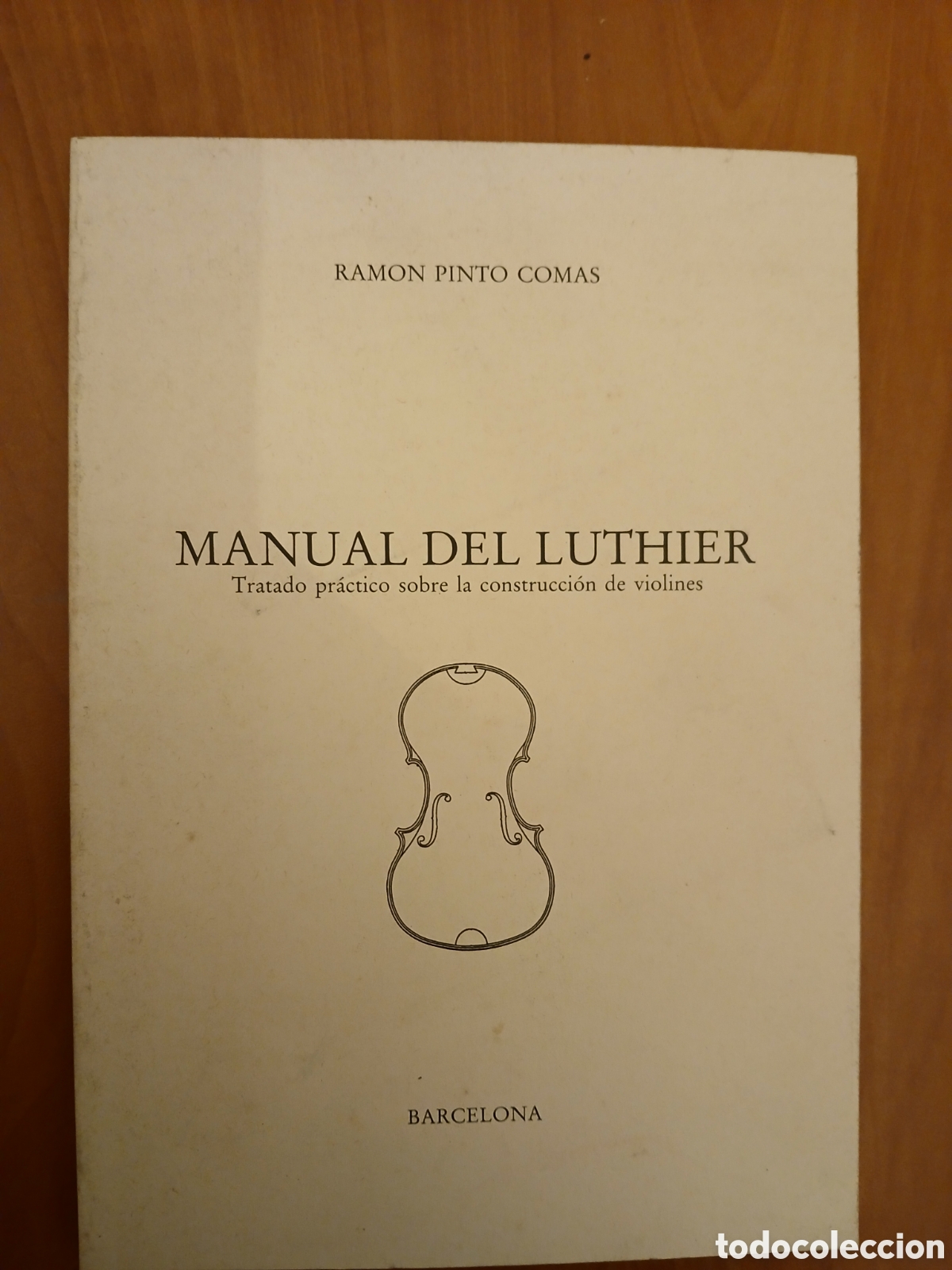 Libros de segunda mano: Manual del Luthier. Ram&oacute;n Pinto Comas. - Foto 1