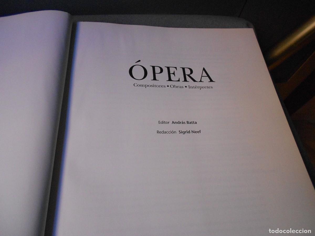 Libros de segunda mano: OPERA. COMPOSITORES.OBRAS. INTERPRETES. - Foto 4
