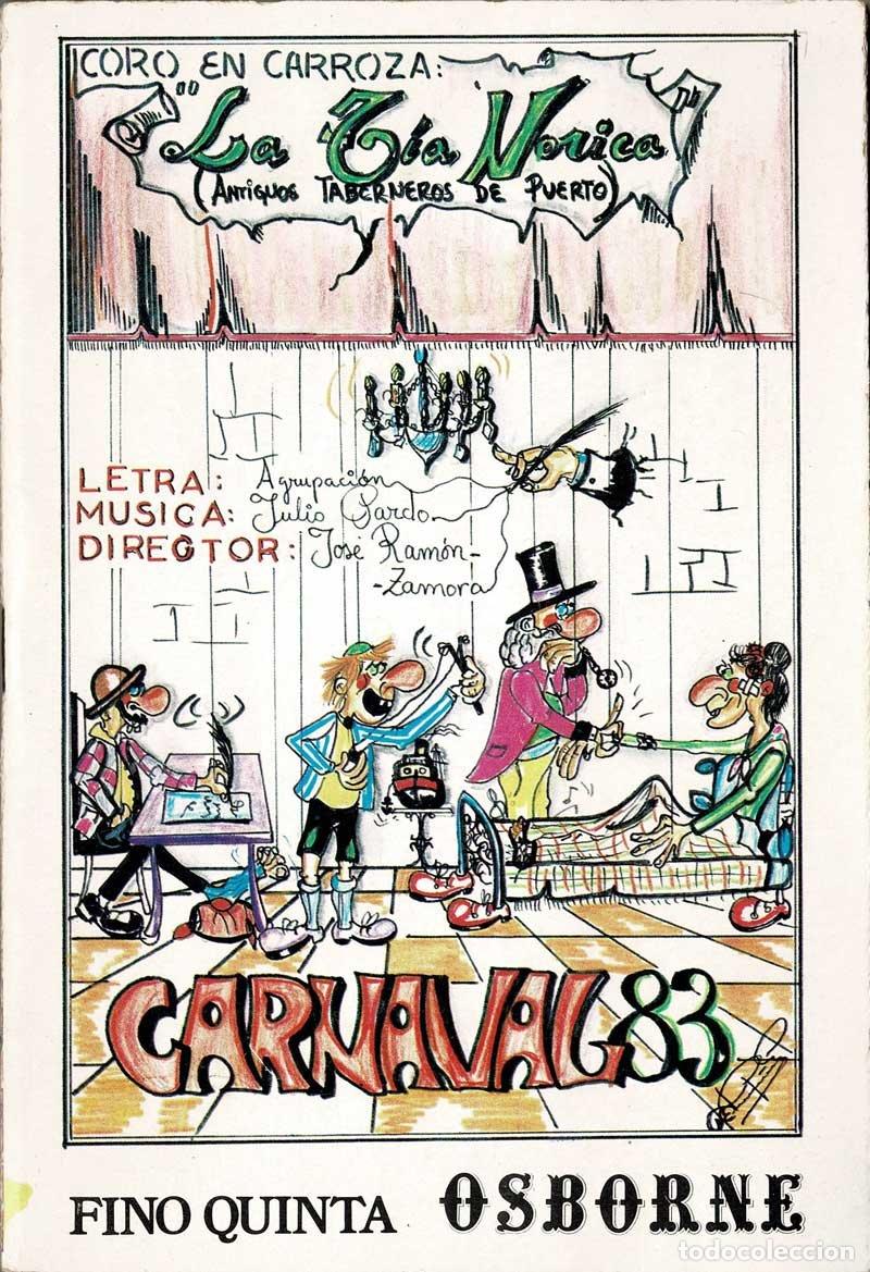 Libros de segunda mano: Coro en Carroza La T&iacute;a Norica (Antiguos Taberneros del Puerto). Carnaval 83