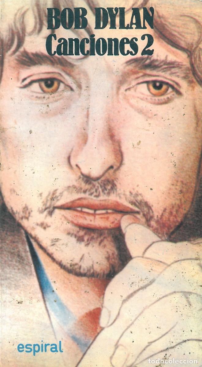 Libros de segunda mano: Canciones 1 y 2. 2 tomos - Dylan, Bob - Foto 2
