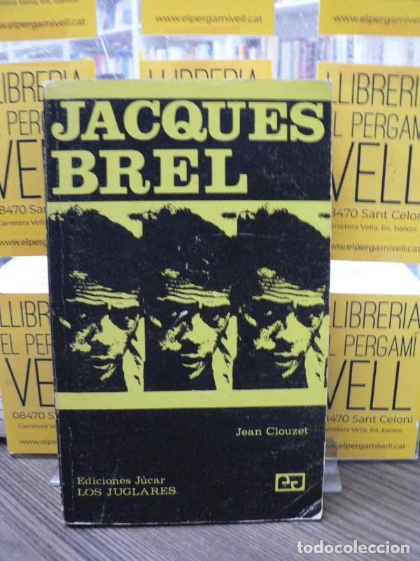 Gebrauchte B&uuml;cher: Jacques Brel - Jean Cluzet - Ediciones J&uacute;car - 1972 - Los Juglares