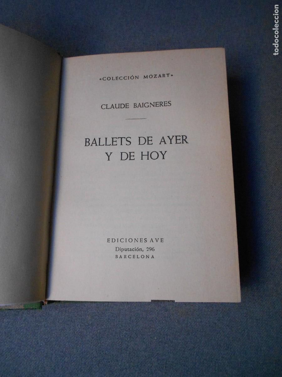 Libros de segunda mano: BALLETS DE AYER Y DE HOY - Foto 4