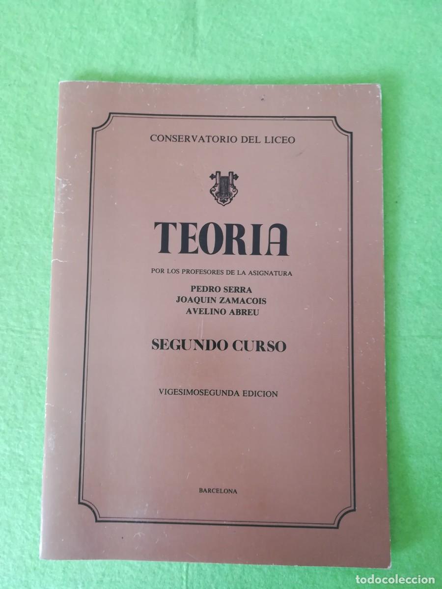 Libros de segunda mano: Teoria segundo curso Conservatorio del Liceo - Foto 1