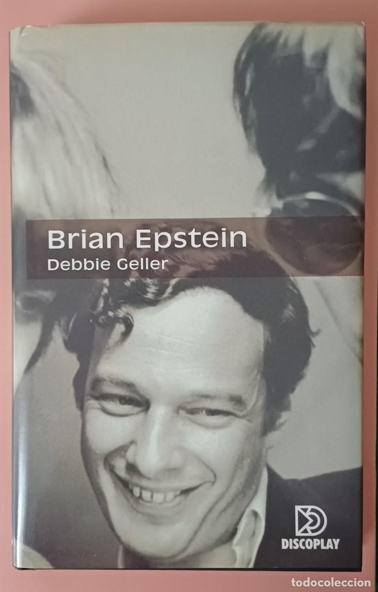 Libros de segunda mano: BRIAN EPSTEIN -- DEBBIE GELLER .... beatles - Foto 1