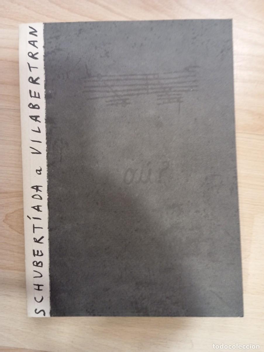 Libros de segunda mano: Schubert&iacute;ada a Vilabertran - Foto 1
