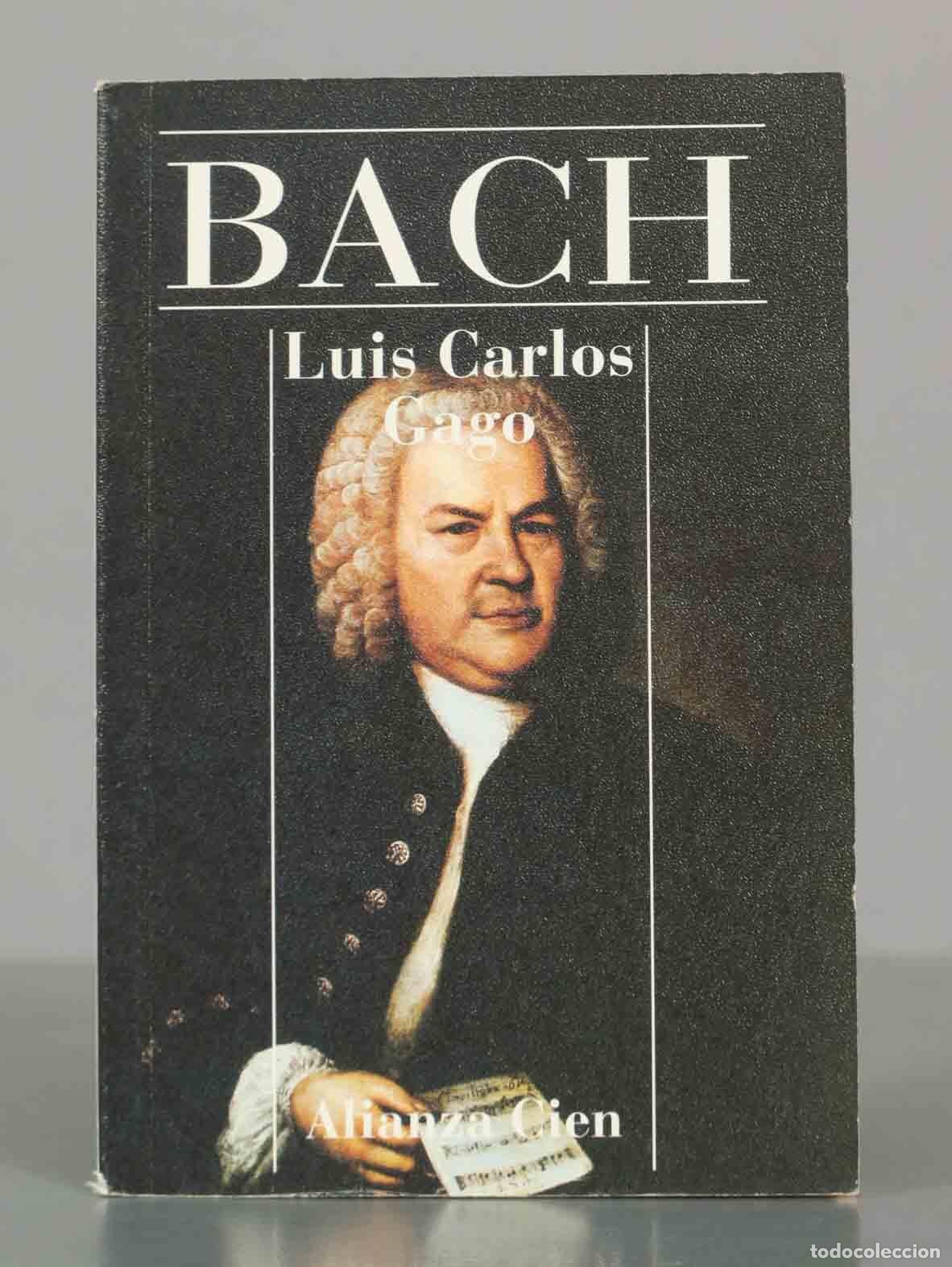 Libros de segunda mano: Bach. Gago, Luis Carlos - Foto 1