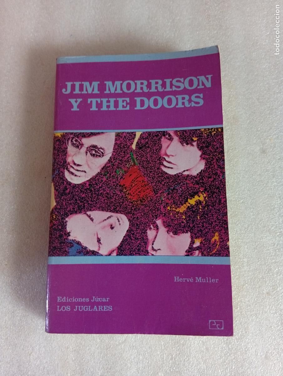 Libros de segunda mano: JIM MORRISON Y THE DOORS - HERV&Eacute; MULLER - Foto 1