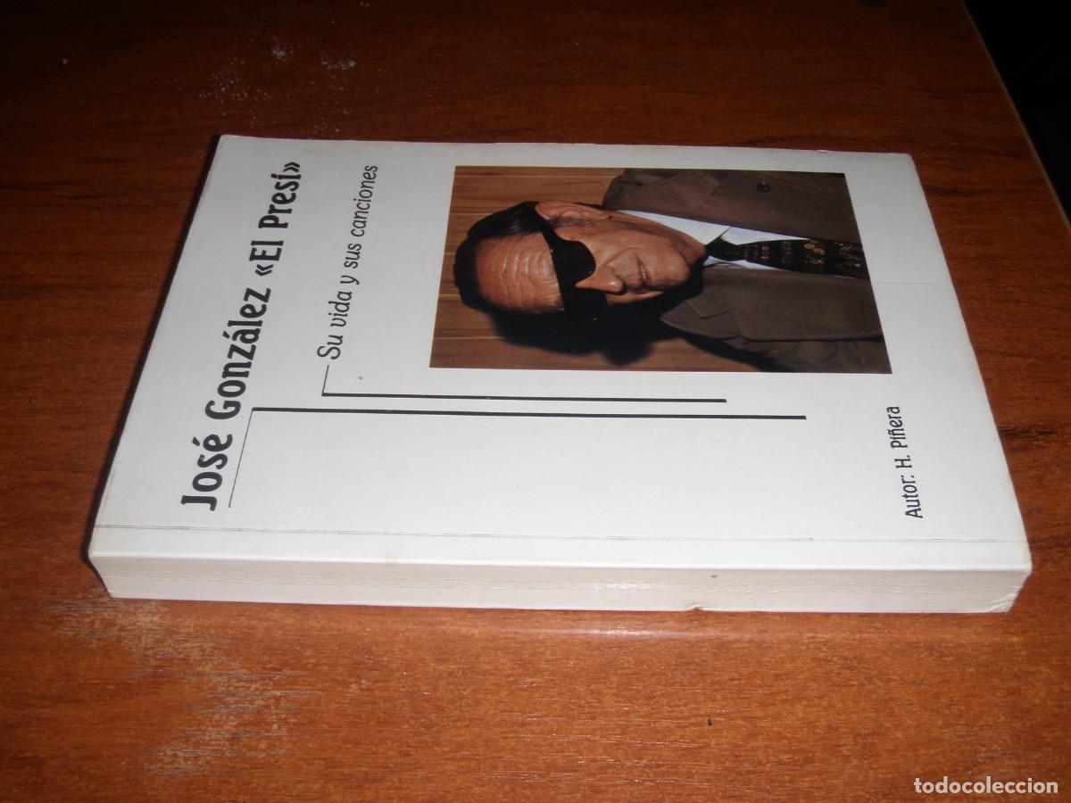 Libros de segunda mano: JOSE GONZ&Aacute;LEZ EL PRESI - Foto 2