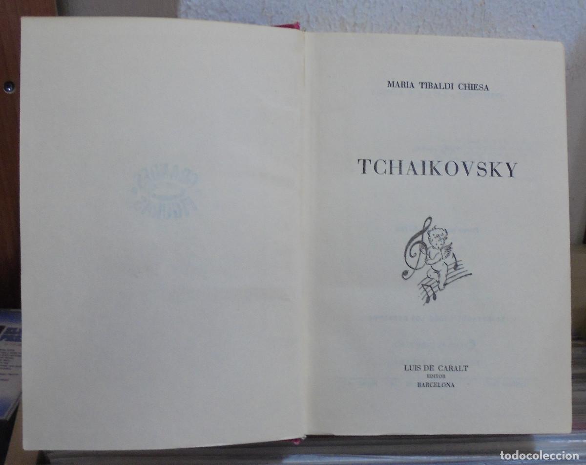 Libros de segunda mano: Tchaikovsky. Maria Tibaldi Chiesa - Foto 2