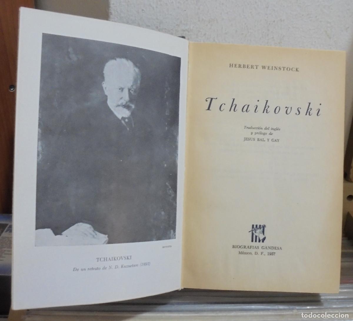 Libros de segunda mano: Tchaikovski. Herbert Weinstock - Foto 2